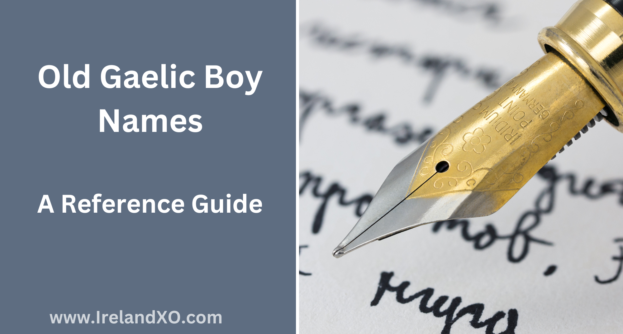 Old Irish (Gaelic) boy names and their meaning Ireland Reaching Out